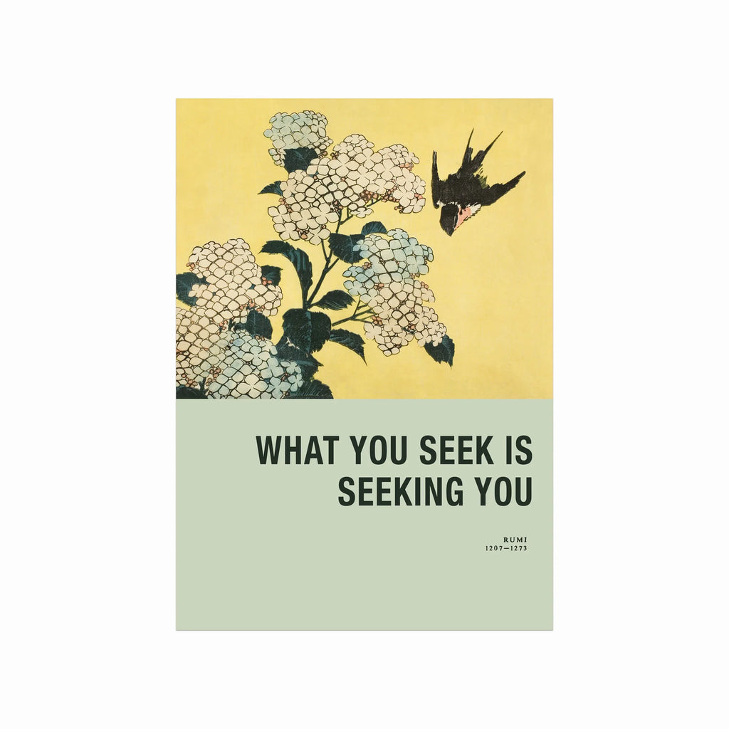 Rumi – What you seek art poster