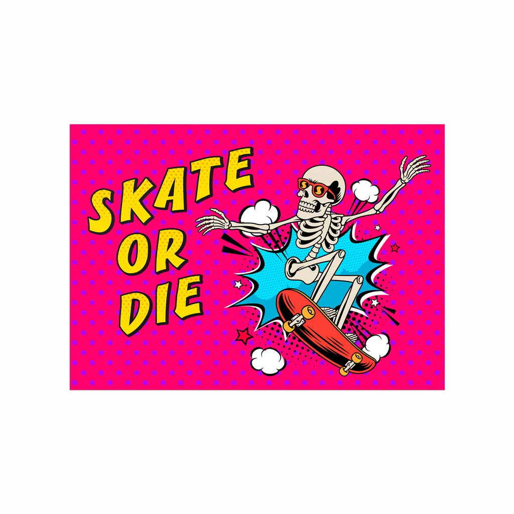 Skate or Die art poster